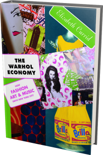 Cover - The Warhol Economy: How Fashion, Art, and Music Drive New York City